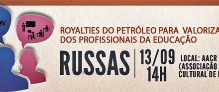 Em Russas, no sábado (13/09), “Ciclo de Debates: Royalties e Valorização dos Profissionais da Educação”