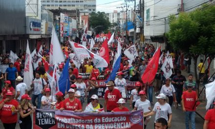 Greve Geral: Trabalhadores da Educação de todo o Ceará dizem NÃO às reformas malditas