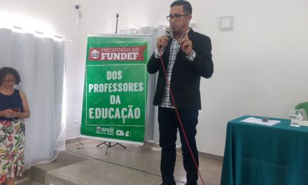 Anizio Melo mobiliza educadores da Bahia em defesa dos precatórios do Fundef