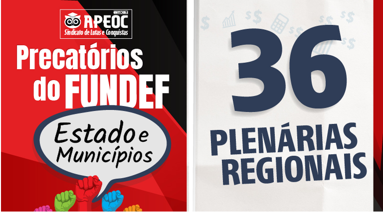 Sindicato APEOC realizará 36 Plenárias em todo o Ceará sobre os Precatórios do FUNDEF