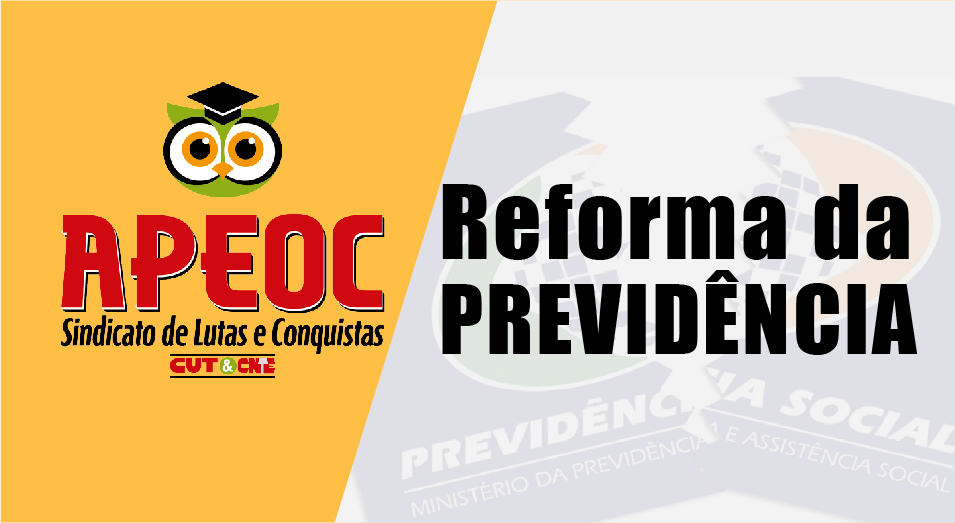 Reforma da Previdência: Necessária para quem? O que pode mudar para os servidores públicos