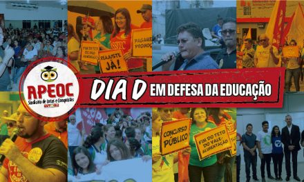 DIA D: APEOC vai às ruas na luta pelo Financiamento da Educação e cobrando o Reajuste dos Professores