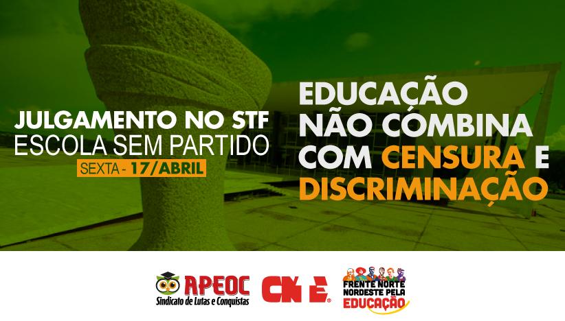 STF JULGA AÇÃO SOBRE ESCOLA SEM PARTIDO