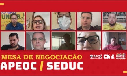 BOLETIM MESA DE NEGOCIAÇÃO APEOC/SEDUC 2: APEOC ENCAMINHA PROPOSTA E COBRA AGILIDADE DA EFETIVAÇÃO DO ACORDO