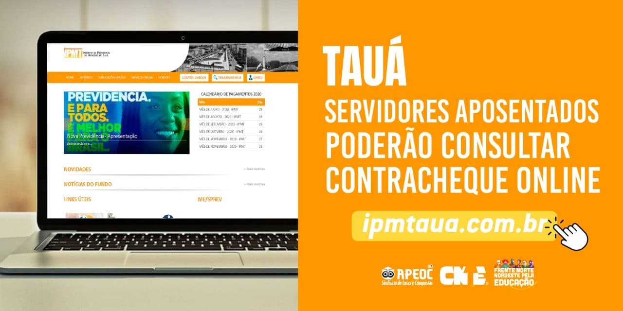 TAUÁ: SERVIDORES APOSENTADOS PODERÃO CONSULTAR CONTRACHEQUE ONLINE