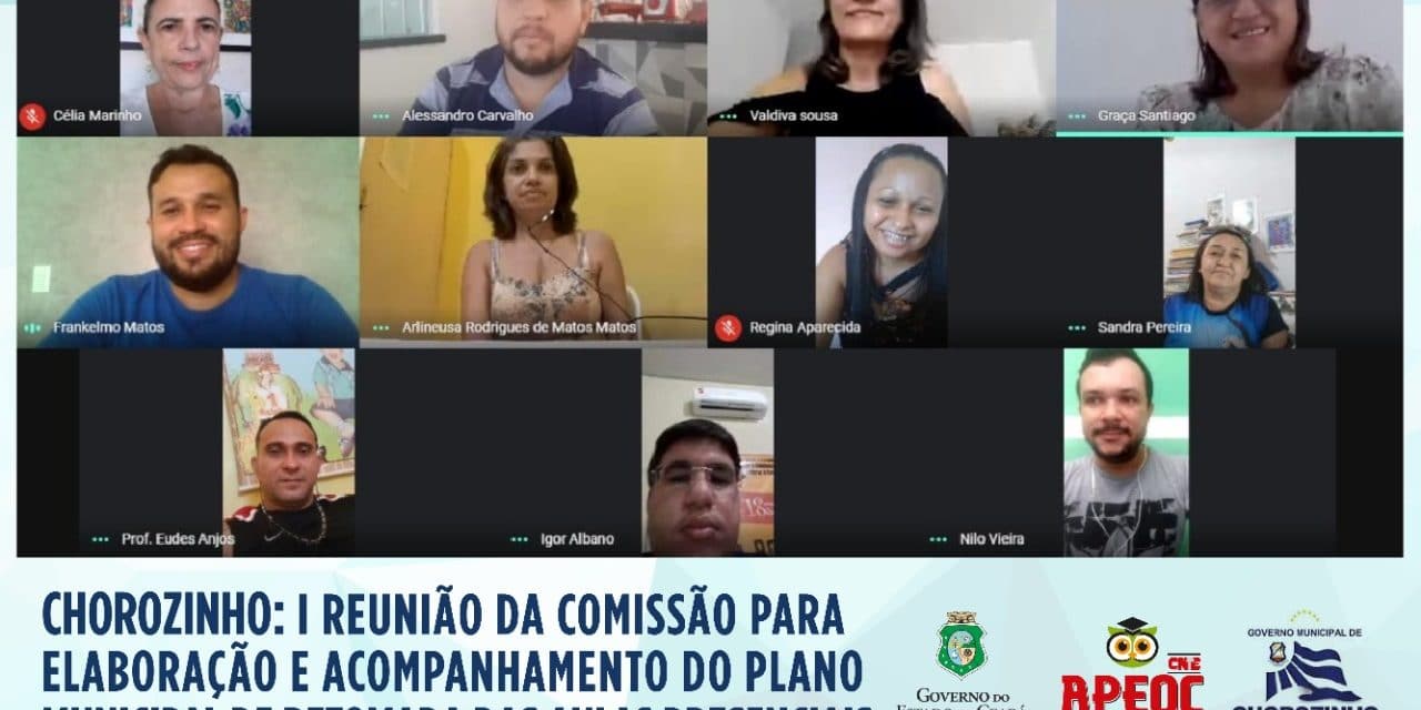 CHOROZINHO: COMISSÃO PLANEJA ESTRATÉGIAS PARA GARANTIR SEGURANÇA NO RETORNO ÀS AULAS
