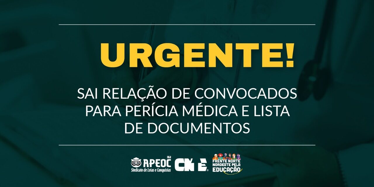 SAI RELAÇÃO DE CONVOCADOS PARA PERÍCIA MÉDICA E LISTA DE DOCUMENTOS