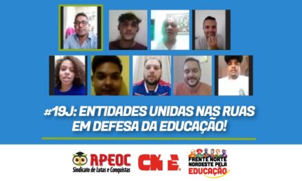 #19J: ENTIDADES UNIDAS NAS RUAS EM DEFESA DA EDUCAÇÃO!