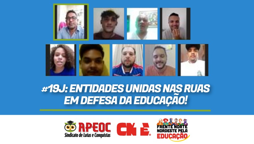 #19J: ENTIDADES UNIDAS NAS RUAS EM DEFESA DA EDUCAÇÃO!