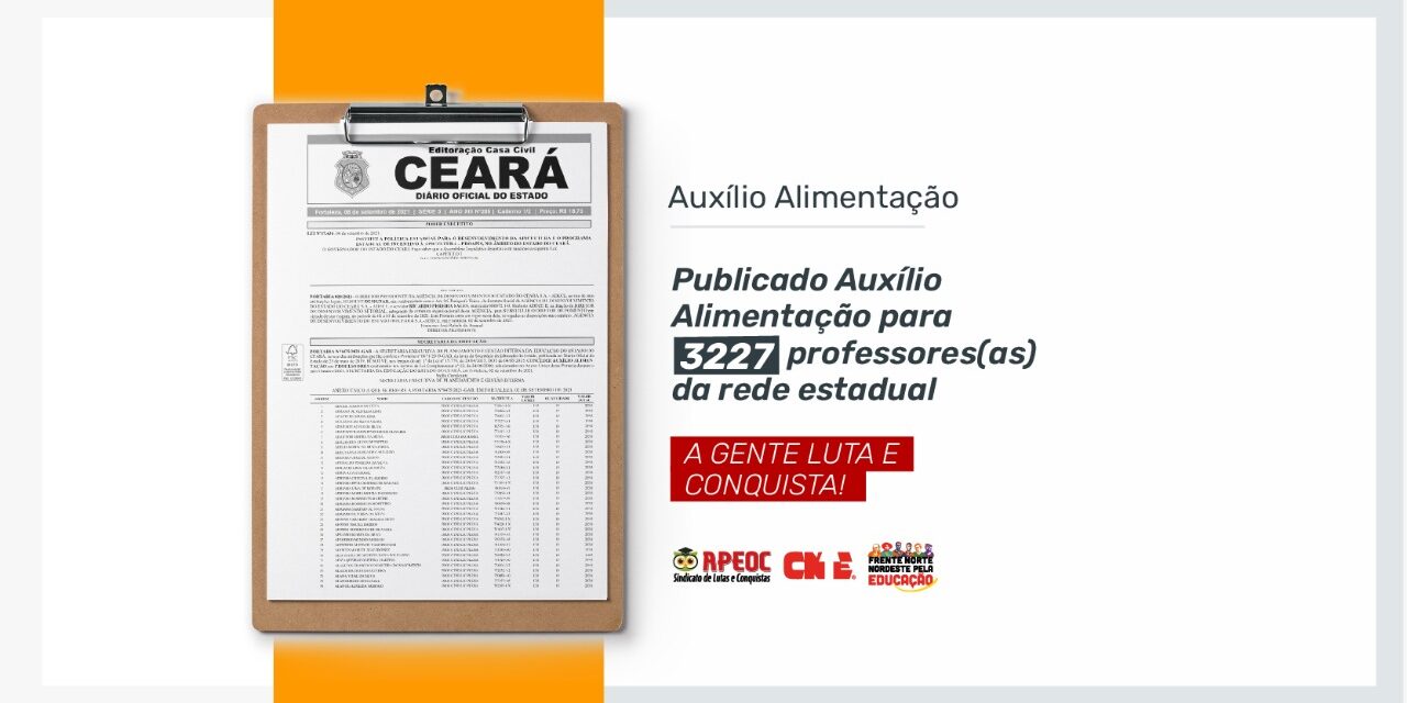 PUBLICADO AUXÍLIO ALIMENTAÇÃO PARA 3227 PROFESSORES(AS) DA REDE ESTADUAL