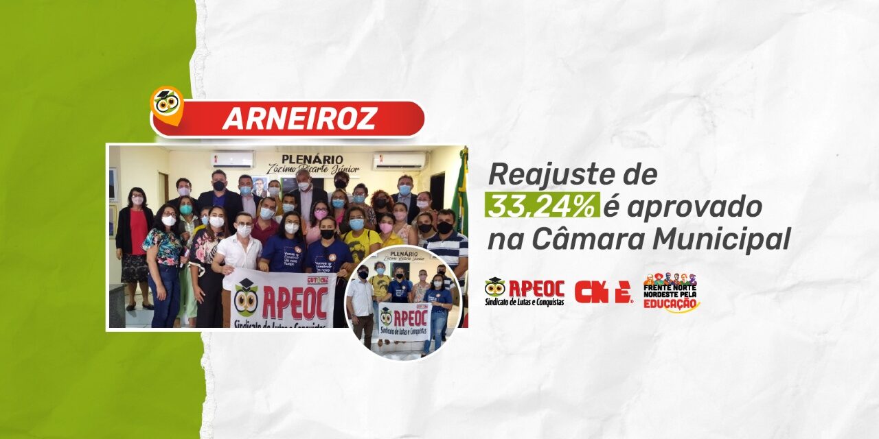 ARNEIROZ: REAJUSTE DE 33,24% É APROVADO NA CÂMARA MUNICIPAL