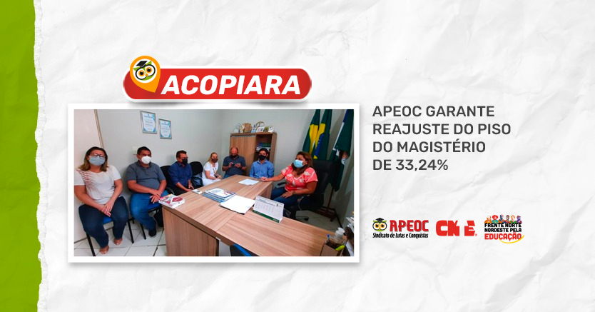 ACOPIARA: APEOC GARANTE REAJUSTE DO PISO DO MAGISTÉRIO DE 33,24%
