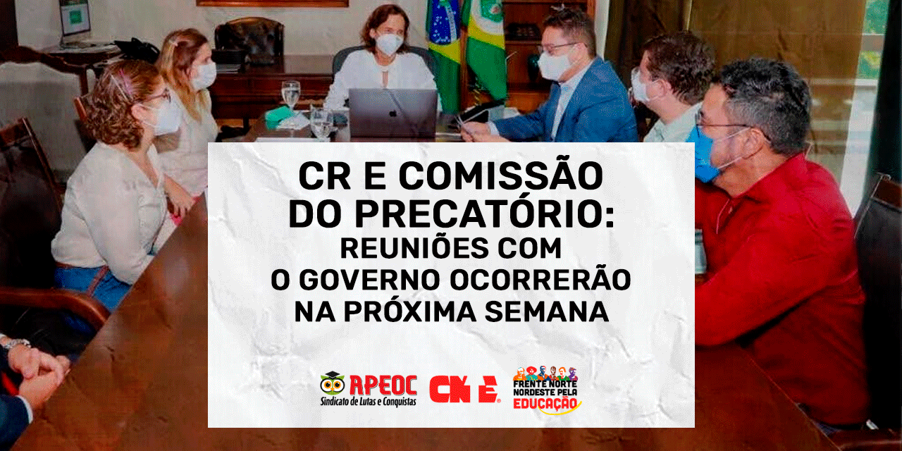 CR E COMISSÃO DO PRECATÓRIO: REUNIÕES COM O GOVERNO OCORRERÃO NA PRÓXIMA SEMANA
