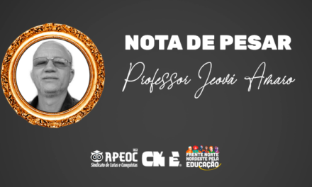 NOTA DE PESAR: PROFESSOR JEOVÁ AMARO