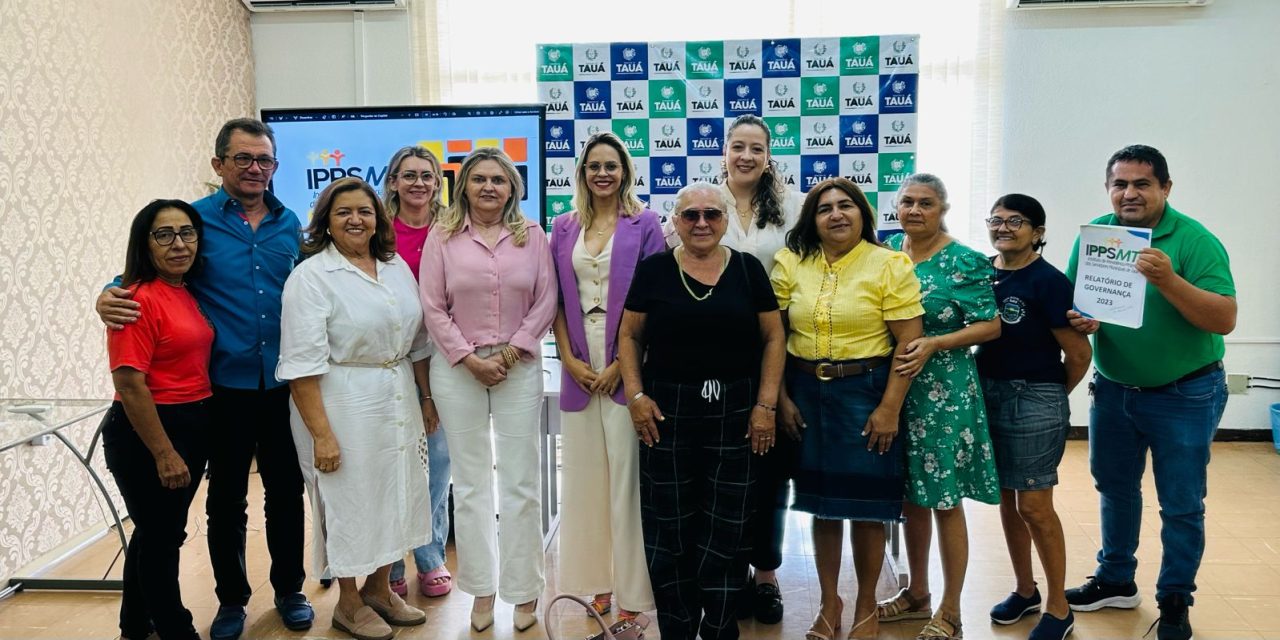 TAUÁ: APEOC PARTICIPA DE REUNÃO DO CONSELHO ADMINISTRATIVO E PREVIDENCIÁRIO DO IPPSMT (INSTITUTO DE PREVIDÊNCIA)