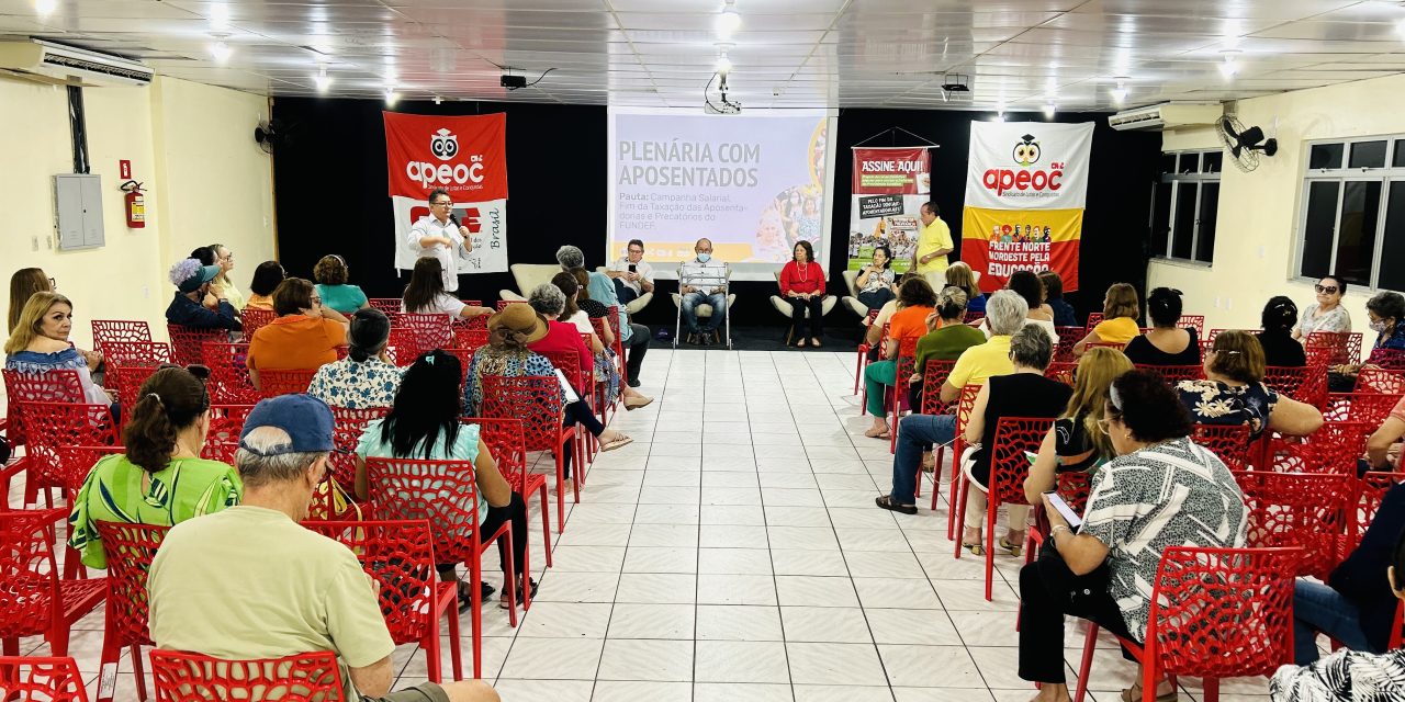 PLENÁRIA REÚNE APOSENTADOS/AS EM FORTALEZA