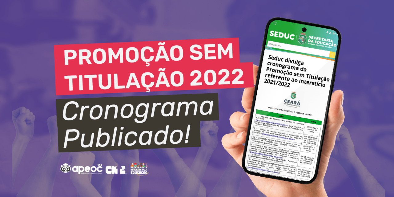 PROMOÇÃO SEM TITULAÇÃO 2022 – CRONOGRAMA PUBLICADO!