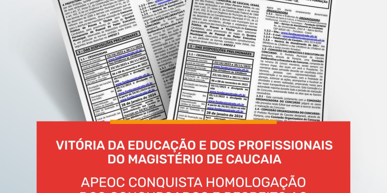 VITÓRIA DA EDUCAÇÃO E DOS PROFISSIONAIS DO MAGISTÉRIO DE CAUCAIA: APEOC CONQUISTA HOMOLOGAÇÃO DOS CONCURSADOS E RESPEITO AO CADASTRO DE RESERVA