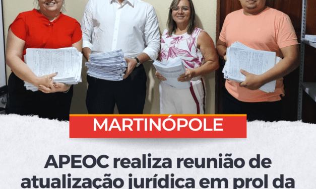 APEOC REALIZA REUNIÃO DE ATUALIZAÇÃO JURÍDICA EM PROL DA CATEGORIA