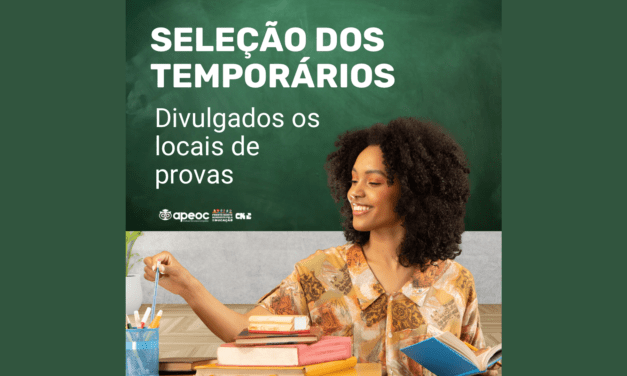 SELEÇÃO DOS TEMPORÁRIOS: DIVULGADOS OS LOCAIS DE PROVAS