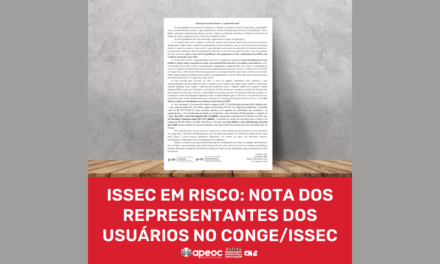 ISSEC EM RISCO: NOTA DOS REPRESENTANTES DOS USUÁRIOS NO CONGE/ISSEC