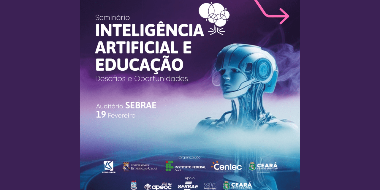 SEMINÁRIO INTELIGÊNCIA ARTIFICIAL E EDUCAÇÃO
