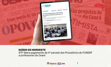 APEOC NA MÍDIA • DN • STF LIBERA PAGAMENTO DA 4ª PARCELA DOS PRECATÓRIOS DO FUNDEF A PROFESSORES DO CEARÁ <br><h3>Serão mais de R$ 260 milhões distribuídos para os professores do Ceará, segundo o governador Elmano de Freitas</h3> 