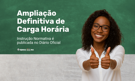 AMPLIAÇÃO DEFINITIVA DE CARGA HORÁRIA: INSTRUÇÃO NORMATIVA É PUBLICADA NO DIÁRIO OFICIAL