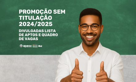 PROMOÇÃO SEM TITULAÇÃO 2024/2025: DIVULGADAS LISTA DE APTOS E QUADRO DE VAGAS