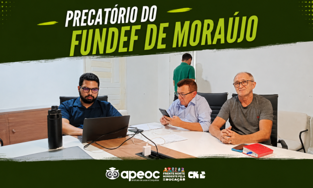 PRECATÓRIO DO FUNDEF DE MORAÚJO: REALIZADA A ÚLTIMA REUNIÃO DA COMISSÃO DE APLICABILIDADE DOS RECURSOS; PAGAMENTO DEVERÁ OCORRER LOGO APÓS O PERÍODO RECURSAL