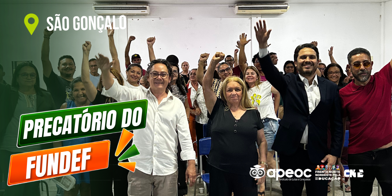 CATEGORIA APROVA POR UNANIMIDADE LUTA PELA INTEGRALIDADE DOS RECURSOS DO PRECATÓRIO DO FUNDEF